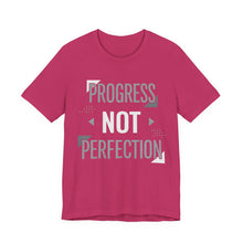 Load image into Gallery viewer, Progress Not Perfection – Motivational Self-Growth Graphic Tee (Unisex) Berry
