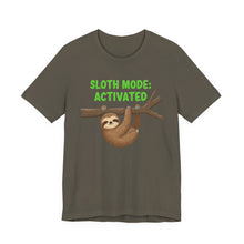Load image into Gallery viewer, Sloth Mode Activated – Funny Lazy Day Graphic Tee (Unisex) Army