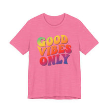 Load image into Gallery viewer, Good Vibes Only – Positive Energy Graphic Tee (Unisex) Heather Charity Pink
