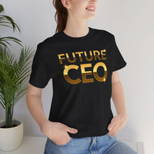 Load image into Gallery viewer, Future CEO – Motivational Entrepreneur Graphic Tee (Unisex)