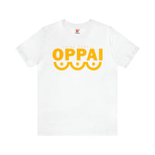 Load image into Gallery viewer, OPPAI (Total Recall Edition) T-Shirt | Unisex
