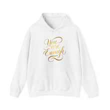 Load image into Gallery viewer, You Are Enough – Positive Affirmation Pull-Over Hoodie (Unisex) White