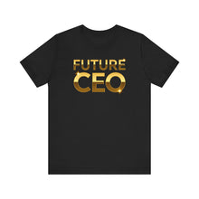 Load image into Gallery viewer, Future CEO – Motivational Entrepreneur Graphic Tee (Unisex) Black
