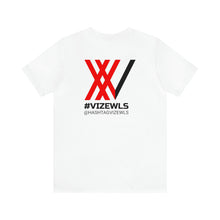 Load image into Gallery viewer, Hashtag Vizewls T-Shirt

