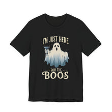 Load image into Gallery viewer, I&#39;m Just Here For The Boos - Tee (Unisex) Black
