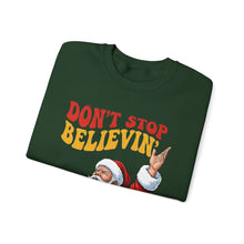 Load image into Gallery viewer, Don’t Stop, Believin’ – Santa Christmas Sweatshirt (Unisex)