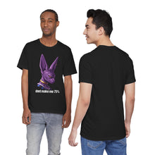 Load image into Gallery viewer, Don’t Make Me 75 Percent Beerus Unisex Graphic Tee