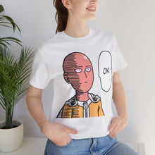 Load image into Gallery viewer, One Punch Man - Saitama "OKAY" | T-Shirt | Unisex