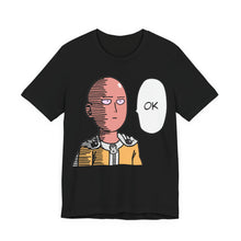 Load image into Gallery viewer, One Punch Man - Saitama "OKAY" | T-Shirt | Unisex Black