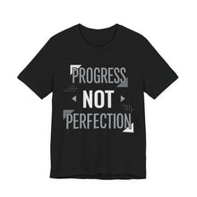 Load image into Gallery viewer, Progress Not Perfection – Motivational Self-Growth Graphic Tee (Unisex) Black