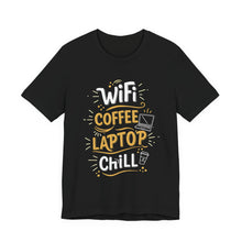 Load image into Gallery viewer, WiFi, Coffee, Laptop, Chill – Work From Home Graphic Tee (Unisex) Black