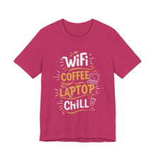 Load image into Gallery viewer, WiFi, Coffee, Laptop, Chill – Work From Home Graphic Tee (Unisex) Berry