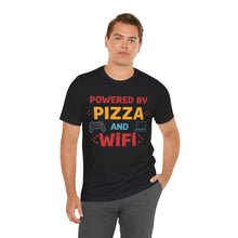 Load image into Gallery viewer, Powered By Pizza and WiFi – Funny Gamer Life Graphic Tee (Unisex)
