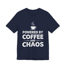 Load image into Gallery viewer, Powered By Coffee and Chaos – Funny Caffeine Lover Graphic Tee (Unisex) Navy