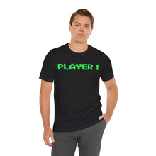 Load image into Gallery viewer, Player 1 – Gamer Mode Graphic Tee (Unisex)
