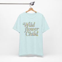 Load image into Gallery viewer, Wild Flower Child – Boho Retro Nature Graphic Tee (Unisex)
