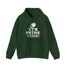 Load image into Gallery viewer, It&#39;s Prime Time! Pullover Hoodie | Unisex
