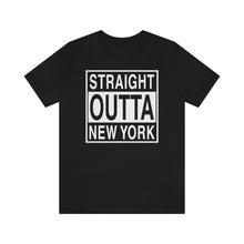 Load image into Gallery viewer, Straight Outta New York Graphic T-Shirt