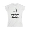 Your Mother Saks Fifth T-Shirt | Women