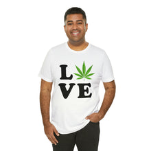 Load image into Gallery viewer, Love Weed Graphic T-Shirt | Unisex