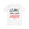 Lessons Graphic T-Shirt | Unisex